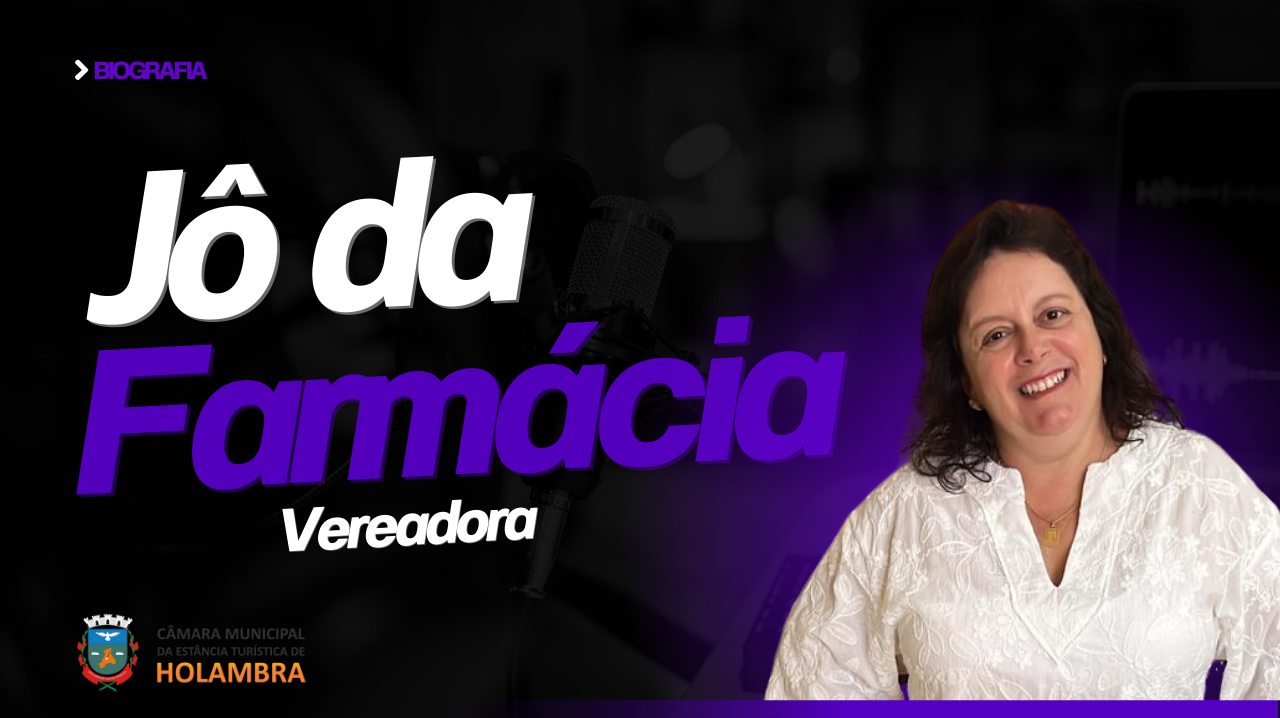 CONFIRA A BIOGRAFIA DA VEREADORA JÔ DA FARMÁCIA